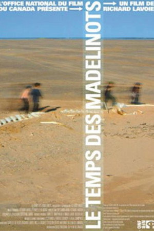 Le temps des Madelinots