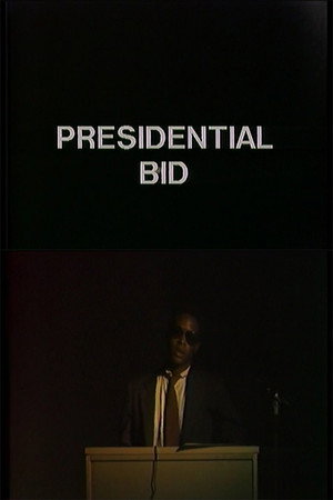 Presidential Bid