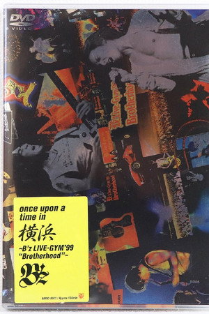 once upon a time in 横滨 ~B'z LIVE GYM'99 "Brotherhood"~