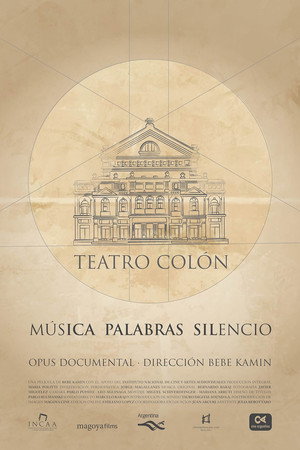 Teatro Colón: Música Palabras Silencio