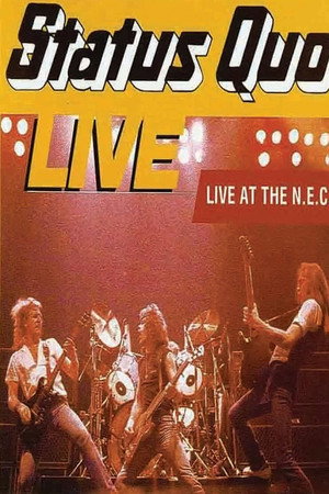 Status Quo: Live at the Birmingham NEC