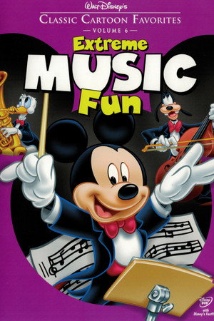 Classic Cartoon Favorites, Vol. 6 - Extreme Music Fun