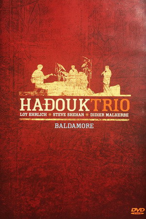 Hadouk Trio : Baldamore - Live at Cabaret Sauvages