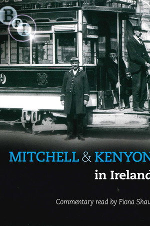 Mitchell & Kenyon in Ireland