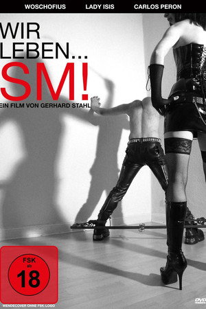 Wir leben SM