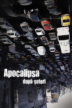 Apocalipsa după șoferi