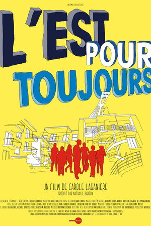 L'Est pour toujours