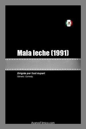 Mala leche