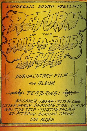 Return Of The Rub-A-Dub Style