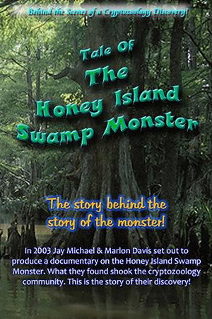 Tale of the Honey Island Swamp Monster
