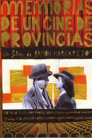 Memorias de un cine de provincias