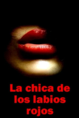 La chica de los labios rojos