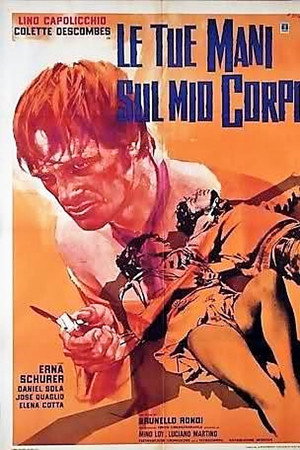 Le tue mani sul mio corpo