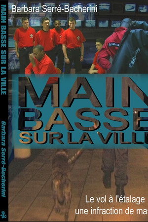 Main basse sur la ville