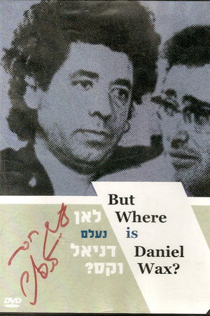 לאן נעלם דניאל וקס?