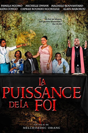 LA PUISSANCE DE LA FOI