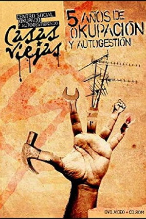 5 años de okupacion y autogestion - CSOA Casas Viejas