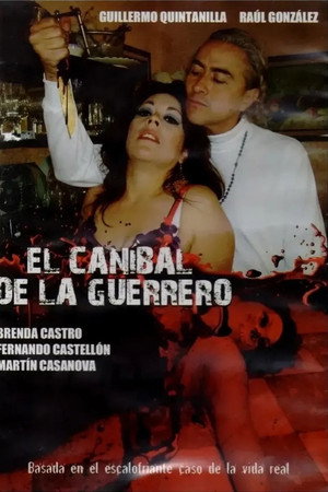 El caníbal de la Guerrero
