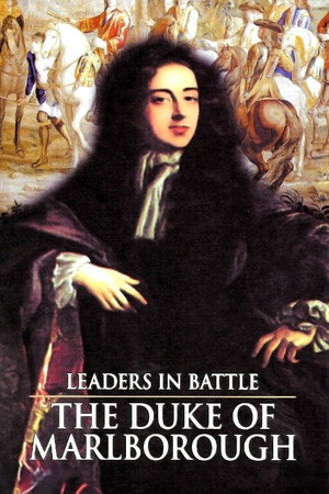 Leaders in Battle: Duke of Marlborough