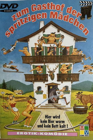 Zum Gasthof der spritzigen Mädchen