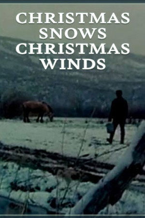 Christmas Snows, Christmas Winds