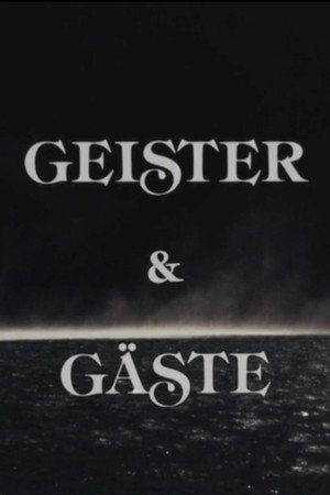 Geister und Gäste
