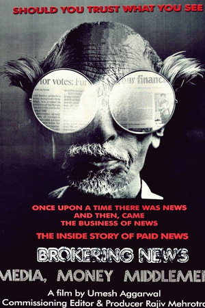 Brokering News: Media, Money and Middleman