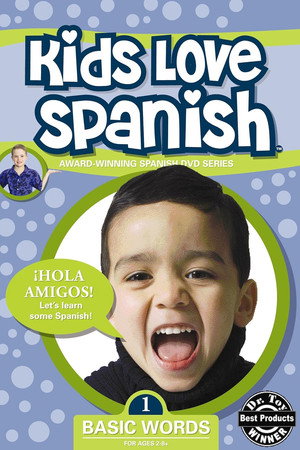 Kids Love Spanish: Volume 1 - Basic Words
