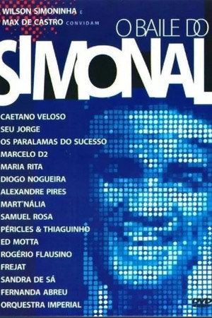Baile do Simonal - Wilson Simoninha e Max de Castro
