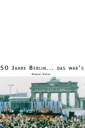 750 Jahre Berlin... das war's
