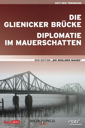 Die Glienicker Brücke