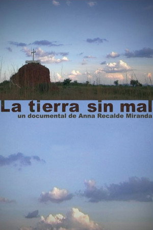 La tierra sin mal