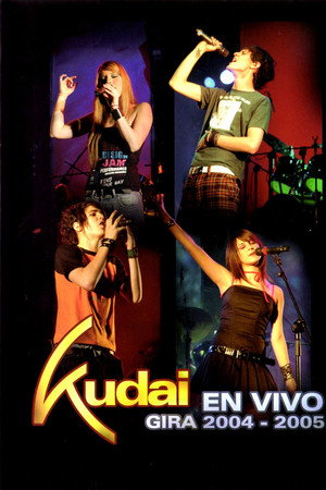 Kudai En Vivo – Gira 2004–2005