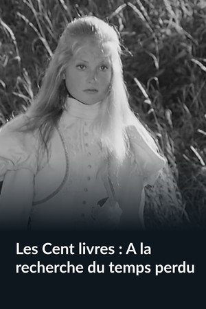 Les Cent livres : À la recherche du temps perdu