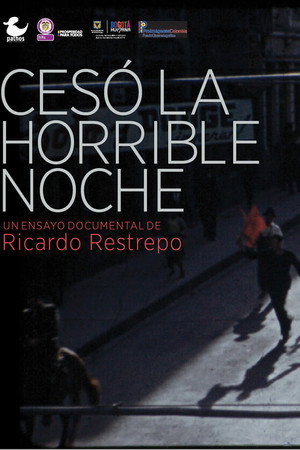 Cesó la Horrible Noche