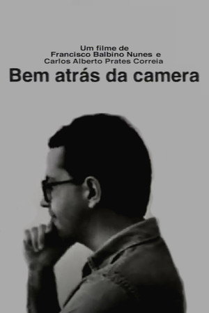 Bem atrás da camera