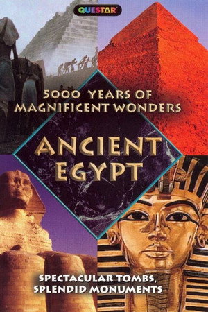5000 Years of Magnificent Wonders: Ancient Egypt