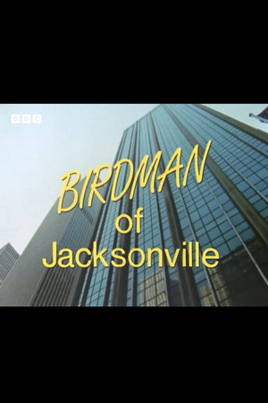 Birdman of Jacksonville
