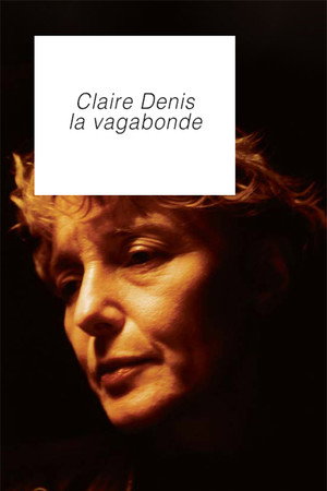 Claire Denis, la vagabonde