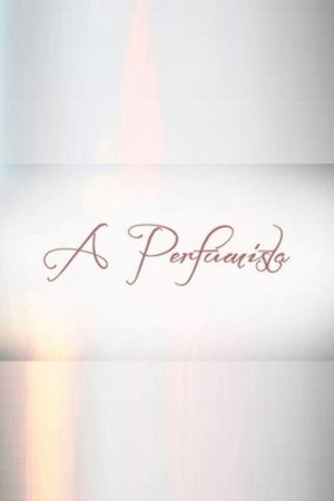 A Perfumista
