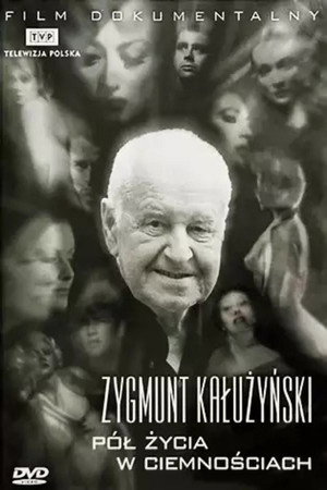 Pół życia w ciemnościach