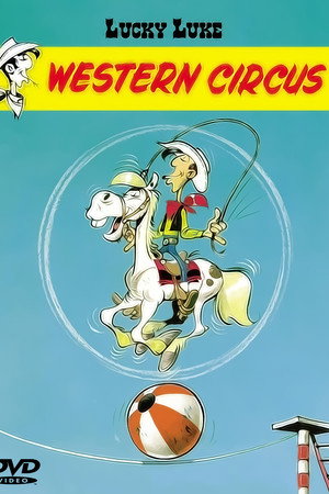 Lucky Luke - Western Circus