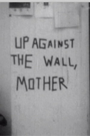 Up against the wall, motherfuckers!