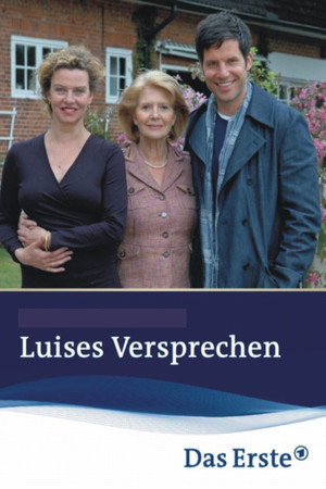 Luises Versprechen