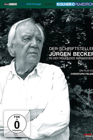 Der Schriftsteller Jürgen Becker - In der Hölle des Schweigens