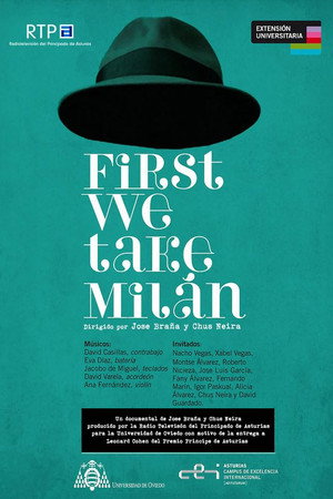 First We Take Milán
