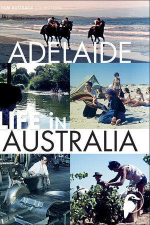 Life In Australia: Adelaide