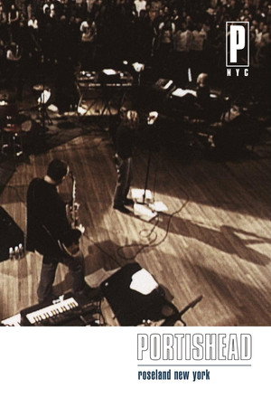 Portishead：纽约玫瑰岛舞厅现场