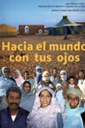 Hacia el mundo con tus ojos