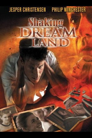 Shaking Dream Land